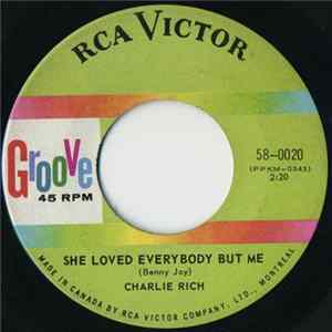 Charlie Rich - She Loved Everybody But Me FLAC