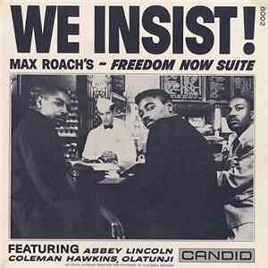 Max Roach - We Insist! Max Roach's Freedom Now Suite FLAC