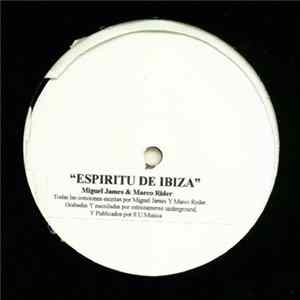 Miguel James & Marco Ryder - Espiritu De Ibiza FLAC