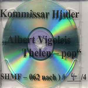 Kommissar Hjuler - Albert Vigoleis Thelen - Pop FLAC