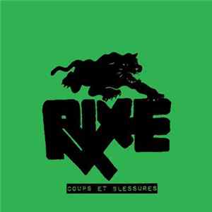 Rixe - Coups Et Blessures FLAC