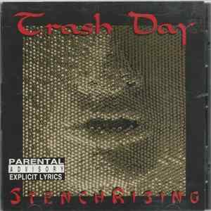 Trash Day - Stench Rising FLAC
