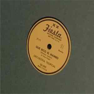 Orchestra Tropical - Que Rico El Mambo / Mambo No. 5 FLAC