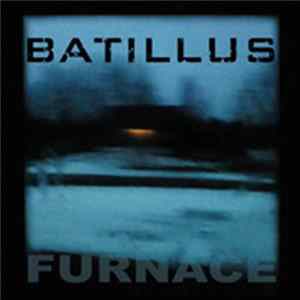 Batillus - Furnace FLAC