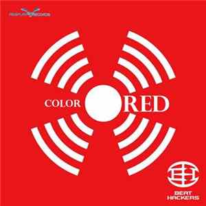Beat Hackers - Color Red FLAC