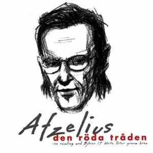 Björn Afzelius - Den Röda Tråden - En Samling Med Björns 17 Bästa Låtar Genom Åren FLAC