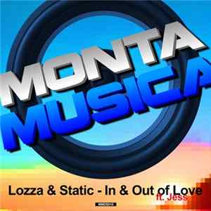Lozza & Static - In & Out Of Love FLAC