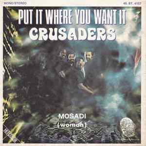 The Crusaders - Put It Where You Want It FLAC