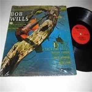 Bob Wills / Bob Jones & The Range Hands - Nashville's Fiddlin' Man / Also Starring Bob Jones & The Range Hands FLAC