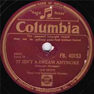 Ink Spots - It Isn't A Dream Anymore / Nothin' FLAC