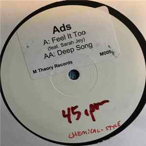 ADS - Feel It Too / Deep Song FLAC