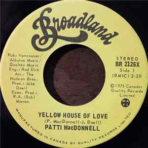 Patti MacDonnell - Yellow House Of Love FLAC