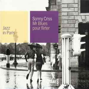 Sonny Criss - Mr. Blues Pour Flirter FLAC