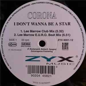 Corona - I Don't Wanna Be A Star FLAC