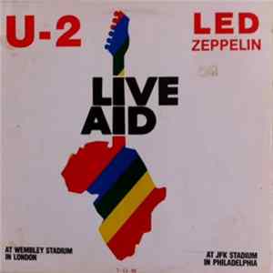 U2 / Led Zeppelin - Live Aid FLAC