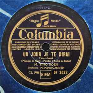 Tino Rossi - Un Jour Je Te Dirai / Dans Le Jardin De Mes Rêves FLAC