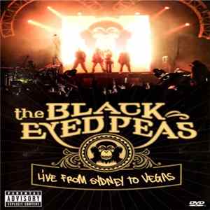 The Black Eyed Peas - Live From Sydney To Vegas FLAC