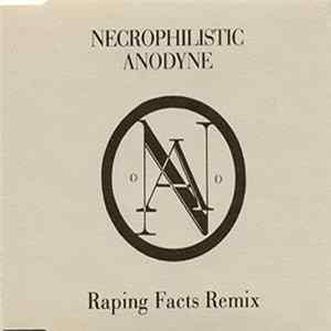 Necrophilistic Anodyne - Raping Facts Remix FLAC
