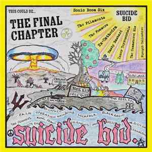 Suicide Bid - Who Wants The World FLAC