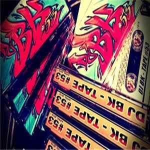 DJ BK - Tape #53 FLAC