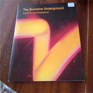 The Sunshine Underground - Commercial Breakdown FLAC