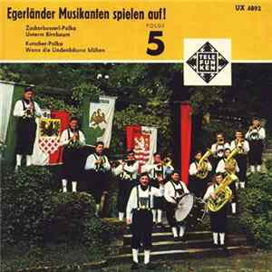 Egerländer Musikanten - Egerländer Musikanten Spielen Auf! - Nr.5 FLAC