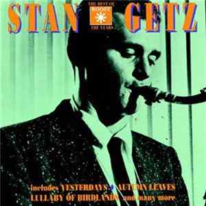 Stan Getz - The Best Of The Roost Years FLAC
