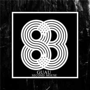 Guau - Second Mouse FLAC