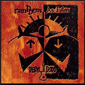 Deryl Dodd - Random As I Am FLAC