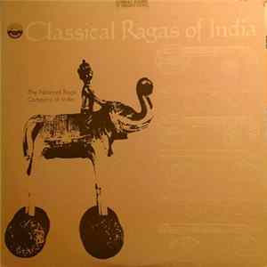 The National Raga Company Of India - Classical Ragas Of India FLAC