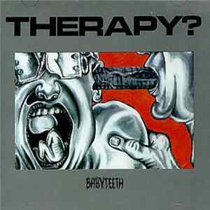 Therapy? - Babyteeth FLAC