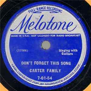 Carter Family - Don't Forget This Song / Meet Me By The Moonlight Alone FLAC