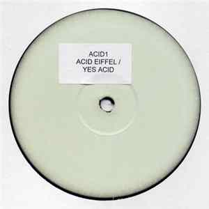 Choice / Tevo Howard - Acid Eiffel / Yes Acid FLAC