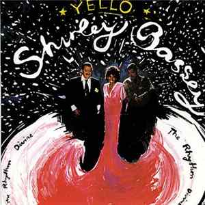 Yello, Shirley Bassey - The Rhythm Divine FLAC