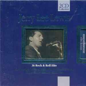 Jerry Lee Lewis - 36 Rock & Roll Hits FLAC