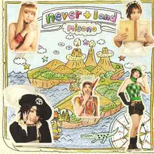 Misono - Never+land FLAC