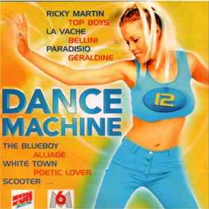 Various - Dance Machine 12 FLAC