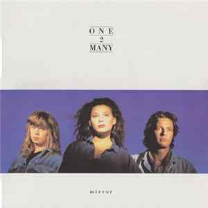 One 2 Many - Mirror FLAC