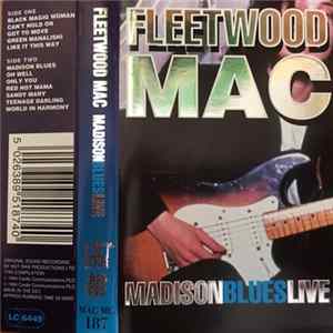 Fleetwood Mac - Madison Blues Live FLAC