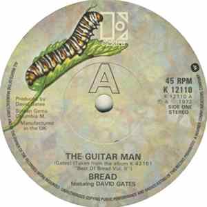 Bread Featuring David Gates - The Guitar Man FLAC