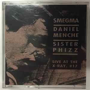 Various - Live At The X-Ray #17 FLAC