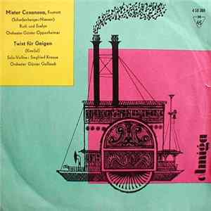 Ruth & Evelyn / Orchester Günter Gollasch / Siegfried Krause - Mister Casanova / Twist Für Geigen FLAC