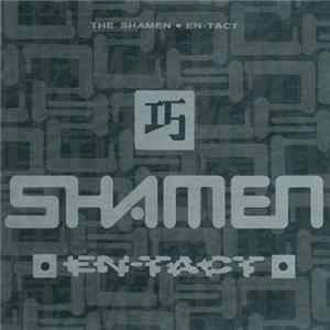 The Shamen - En-Tact FLAC