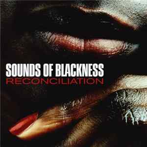 Sounds Of Blackness - Reconciliation FLAC