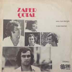 Zafer Çotal - Sana Rüya Diyemem / Boğaz Köprüsü FLAC