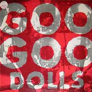 Goo Goo Dolls - Goo Goo Dolls FLAC