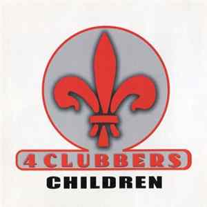 4 Clubbers - Children FLAC
