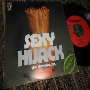 The Downbeats - Sexy / Hijack FLAC