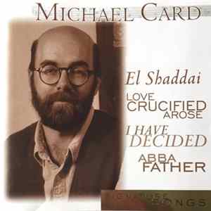 Michael Card - Signature Songs FLAC