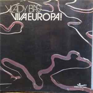 Vlady Bas - Viva Europa! FLAC